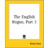 The English Rogue, Part 3