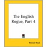 The English Rogue, Part 4 door Richard Head