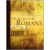 The Epistle To The Romans by Jan Wells