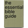 The Essential Bible Guide door Whitney T. Kuniholm