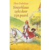 SINTERKLAAS ZAKT DOOR ZIJN PAARD