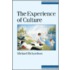 The Experience Of Culture