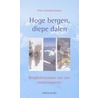 Hoge bergen, diepe dalen by H. Kammerlander