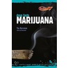 The Facts about Marijuana door Ted Gottfried