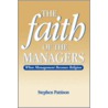 The Faith Of The Managers door Stephen Pattison