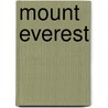 Mount Everest by Unknown