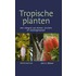 Tropische planten