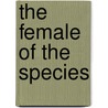 The Female of the Species door Joanna Murray-Smith