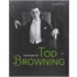 The Films Of Tod Browning