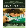 The Final Table Volume Ii door Bernard Lee