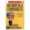 The First Rumpole Omnibus by Sir John Mortimer