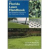 The Florida Lawn Handbook door Laurie E. Trenholm