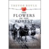 The Flowers Of The Forest door Trevor Royle