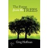 The Forest from the Trees door Greg Hoffman