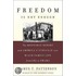 The Freedom Is Not Enough