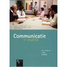 Communicatie in praktijk by I. Knol