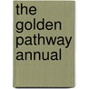 The Golden Pathway Annual door John Harding
