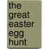 The Great Easter Egg Hunt