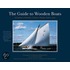 The Guide to Wooden Boats