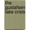 The Gustafsen Lake Crisis door Et Al Wolverine
