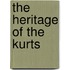 The Heritage Of The Kurts