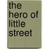 The Hero Of Little Street