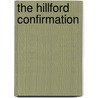 The Hillford Confirmation by Mary Charlotte Phillpotts