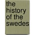 The History Of The Swedes