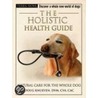 The Holistic Health Guide door Douglas E. Knueven