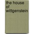 The House Of Wittgenstein