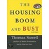 The Housing Boom And Bust