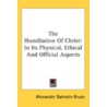 The Humiliation of Christ door Alexander Balmain Bruce