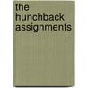 The Hunchback Assignments door Arthur G. Slade