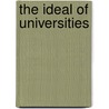 The Ideal Of Universities by Adolf Brodbeck