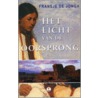 Het licht van de oorsprong door F. de Jongh