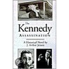 The Kennedy Assassination door J. Arthur Jensen