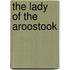 The Lady Of The Aroostook