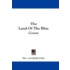 The Land of the Blue Gown