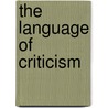 The Language Of Criticism door Jacqueline M. Henkel