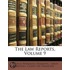 The Law Reports, Volume 9