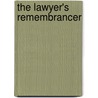 The Lawyer's Remembrancer door Not Available