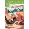 The Legend of Thunderfoot by Bill Wallace