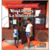 The Library/La Biblioteca door Jacqueline Laks Gorman