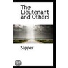The Lieutenant And Others by Sapper