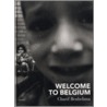 Welcome to Belgium