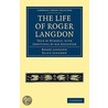 The Life Of Roger Langdon door Roger Langdon
