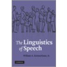 The Linguistics of Speech door William A. Kretzschmar