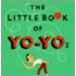 The Little Book Of Yo-Yos