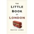 The Little Book of London