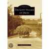 The Lost Village of Delta door Mary J. Centro